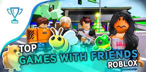 10+ Great Roblox Games To Play With Friends 10+ Great Roblox Games To Play With Friends