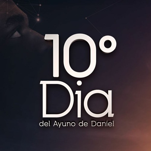 Ayuno De Daniel Dia 1