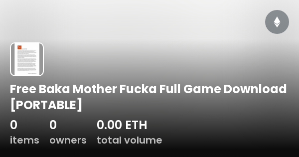 Baka Mother Fucka