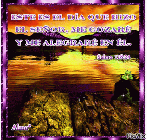 Este Es El Día Que Hizo El Señor Reflexion