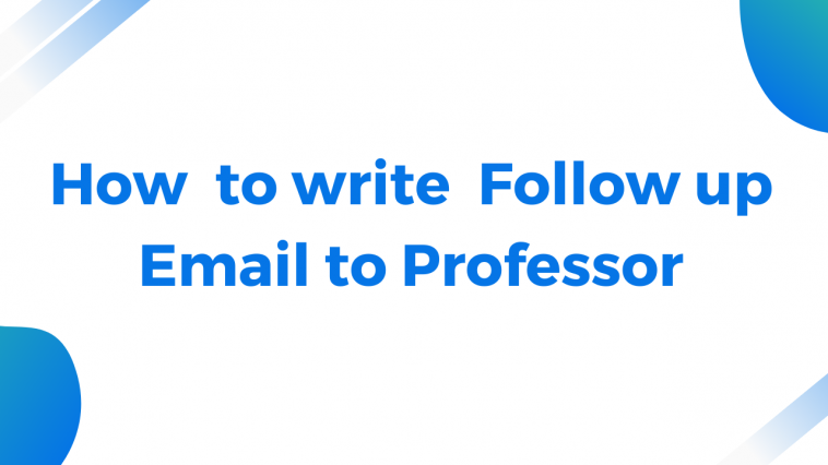 Follow Up Email With Professor
