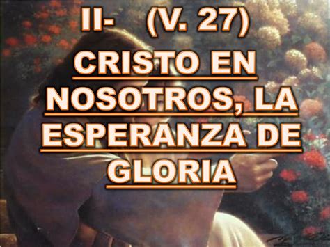 How Does Cristo En Nosotros Bring Gloria?