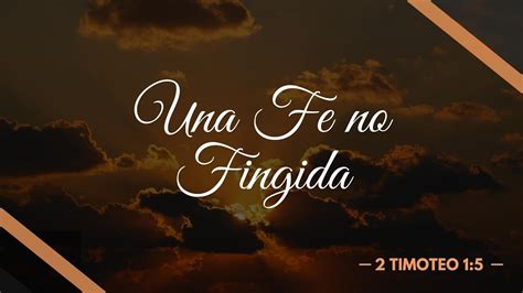 How To Achieve La Fe No Fingida? Spiritual Growth Tips