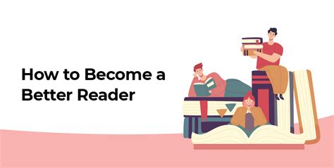 How To Be A Better Reader