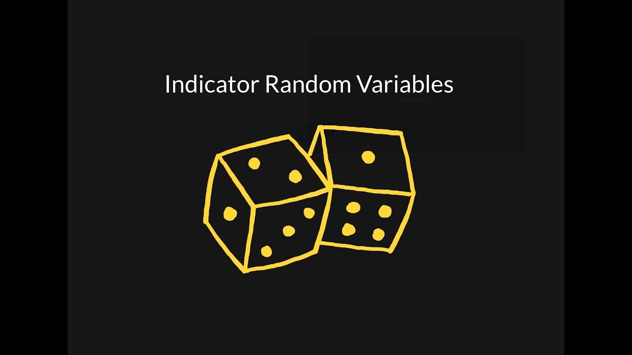 Indicator Random Variable