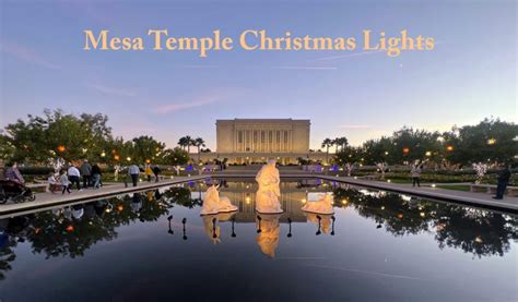 Mesa Temple Lights Hours
