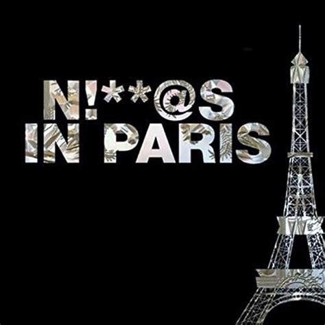 Niggas In Paris Meaning