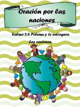 Oracion Por Las Naciones Y Gobernantes