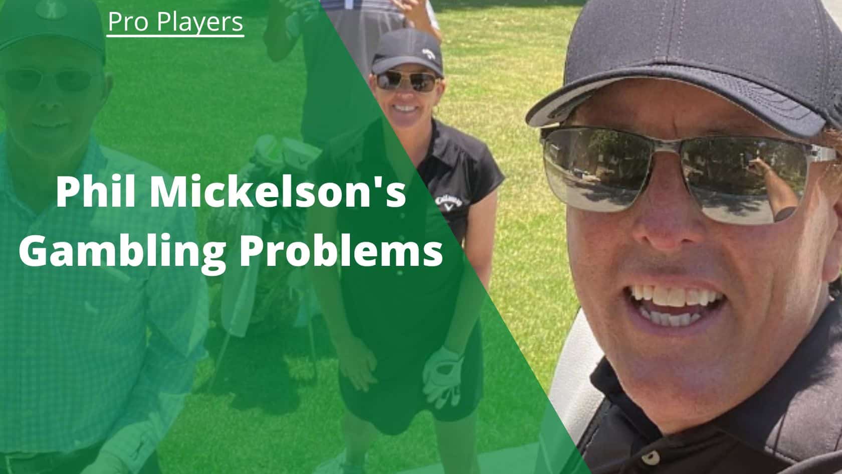 Phil Mickelson Gambling