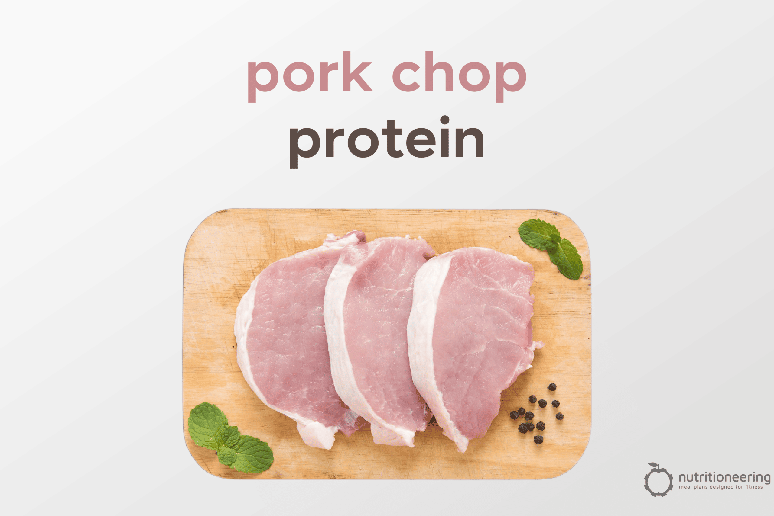 Pork Chop: Rich In Protein & Vitamins