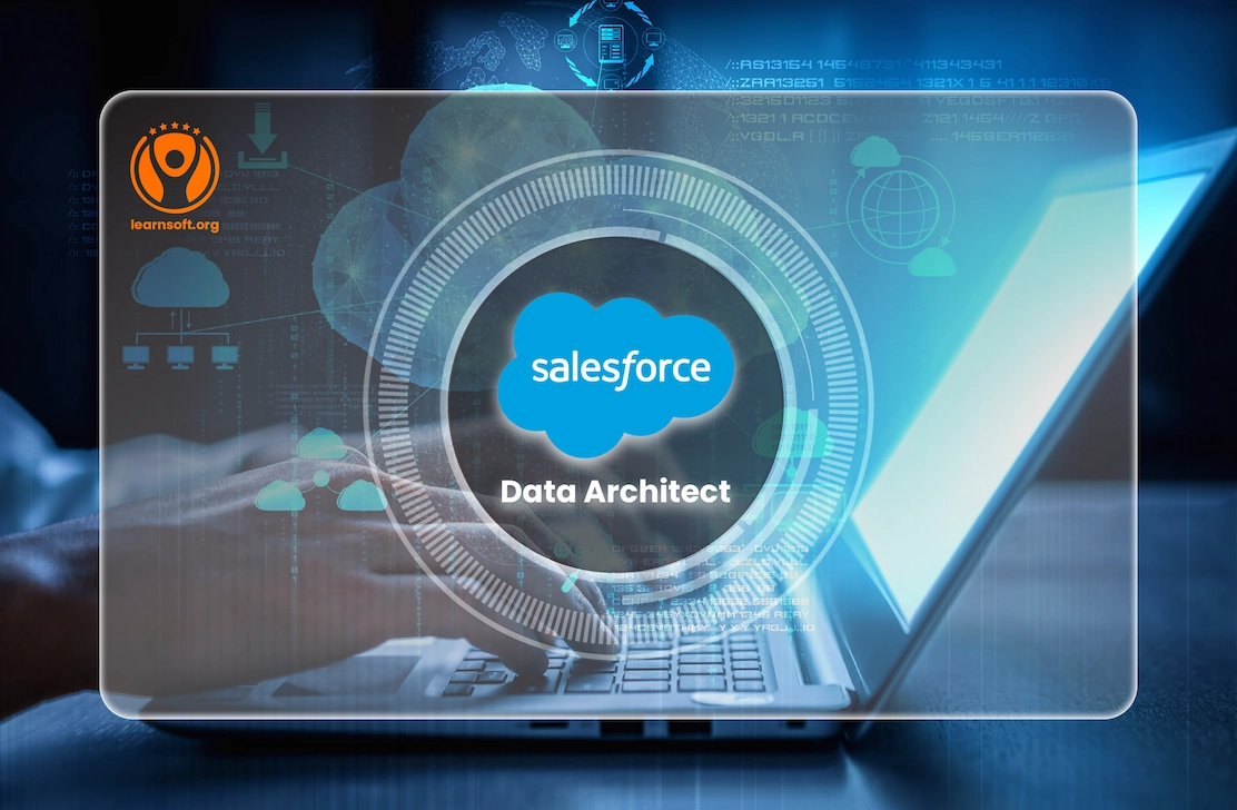 Salesforce Data Architect Training Learnsoft Org Salesforce Data Architect Training Learnsoft Org