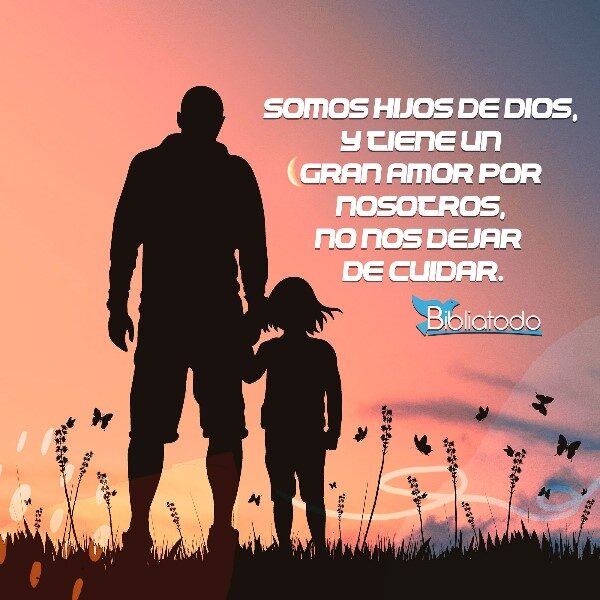 5 Formas de Saber que Somos Hijos de Dios