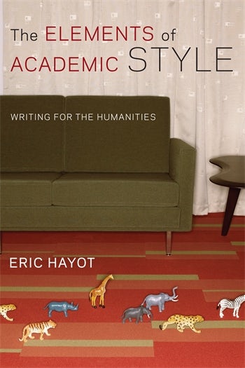 The Elements Of Academic Style