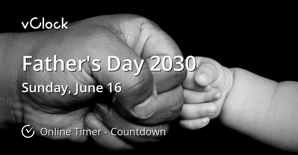 What Day Is Father's Day 2030? Plan Ahead