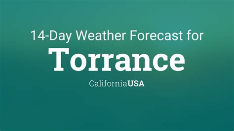 What's Torrance Ca Clima? Weather Forecast Guide